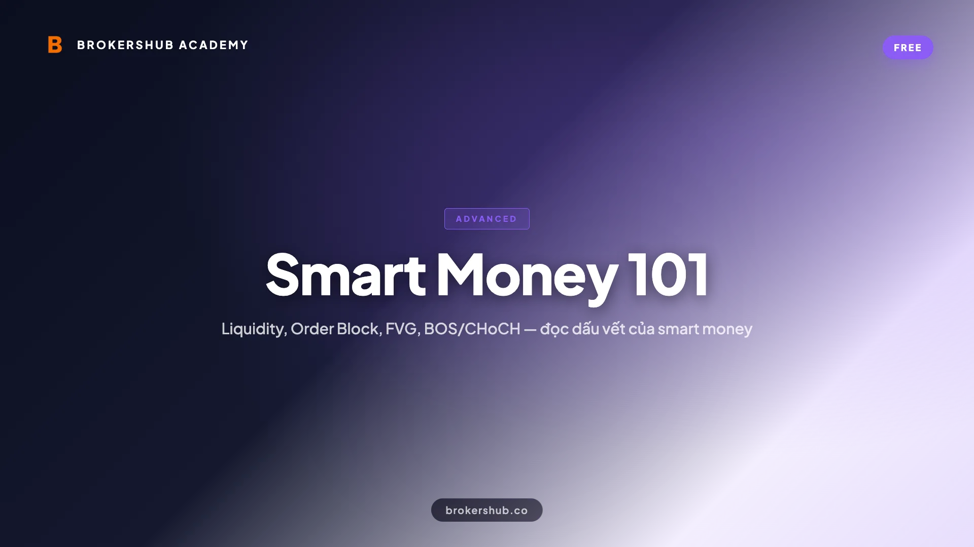Smart Money 101