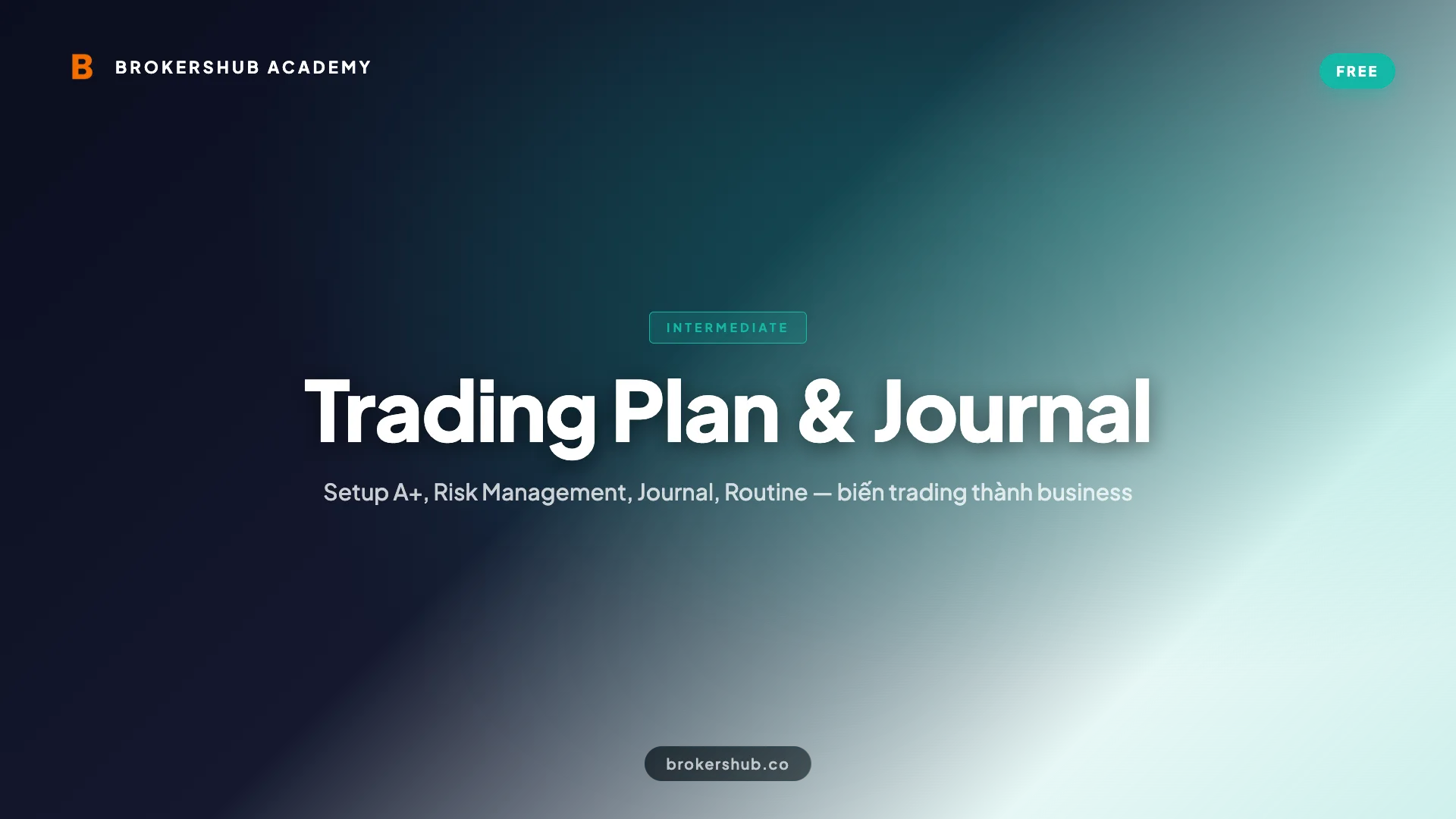 Trading Plan & Journal